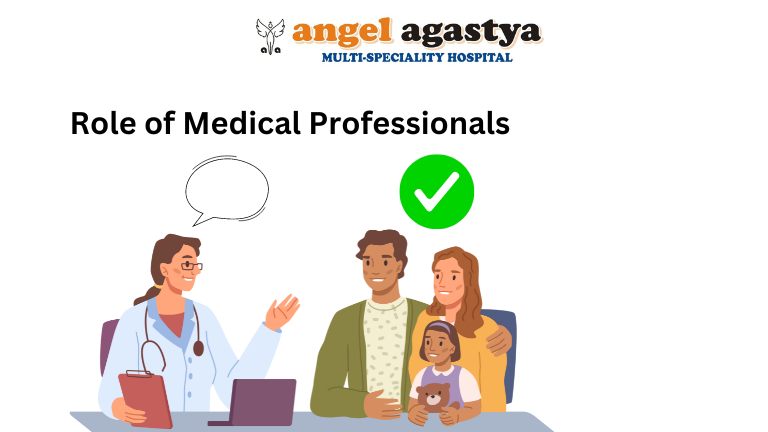 Role of Medical Professionals
