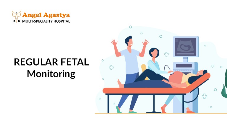 Regular Fetal Monitoring