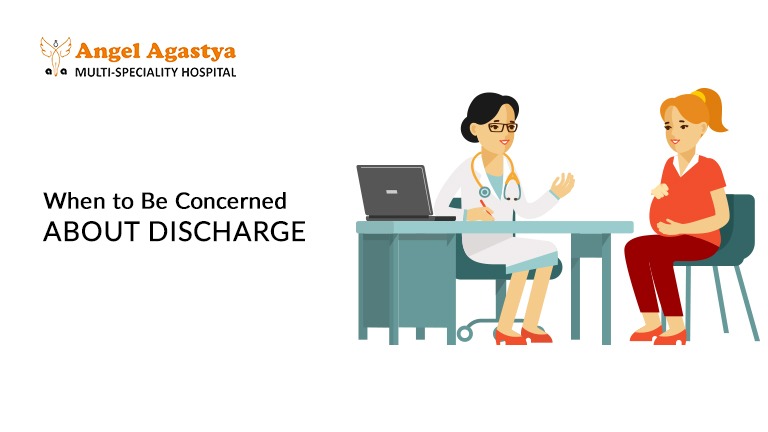 When to Be Concerned About Discharge