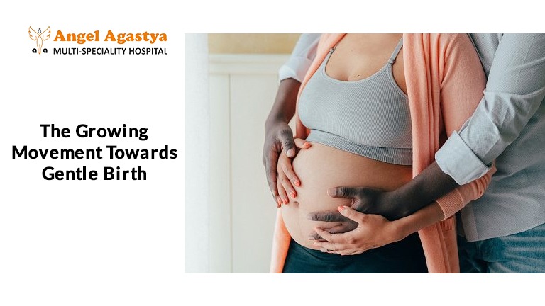 The Growing Movement Towards Gentle Birth