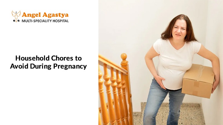 household chores during pregnancy
