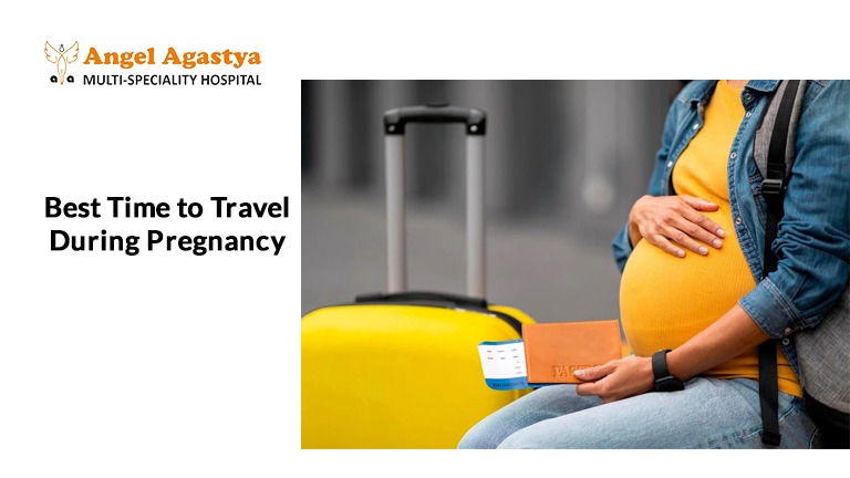 Best Time to Travel During Pregnancy