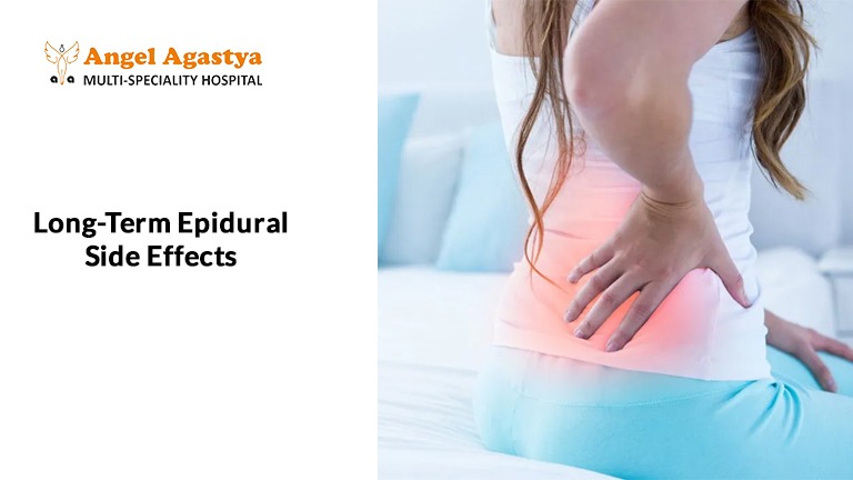 Long-Term Epidural Side Effects