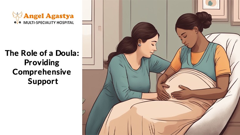 The Role of a Doula: Providing Comprehensive Support
