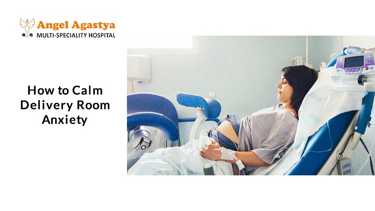 How to Calm Delivery Room Anxiety How to Calm Delivery Room Anxiety