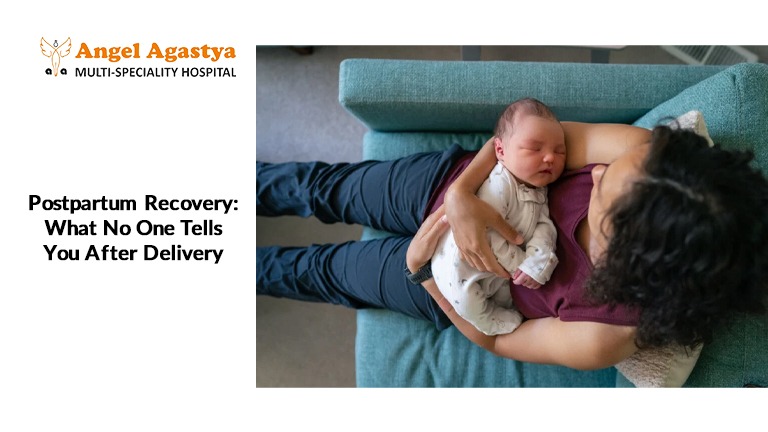 Postpartum Recovery- What No One Tells You After Delivery